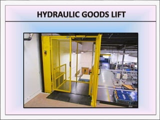 Hydraulic Goods Lift Manufacturer.pptx
