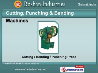 Hydraulic Machinery by Roshan Industries, Ahmedabad