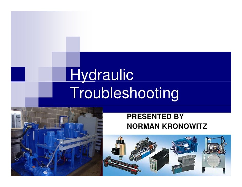 Hydraulic Maintenance and Troubleshooting