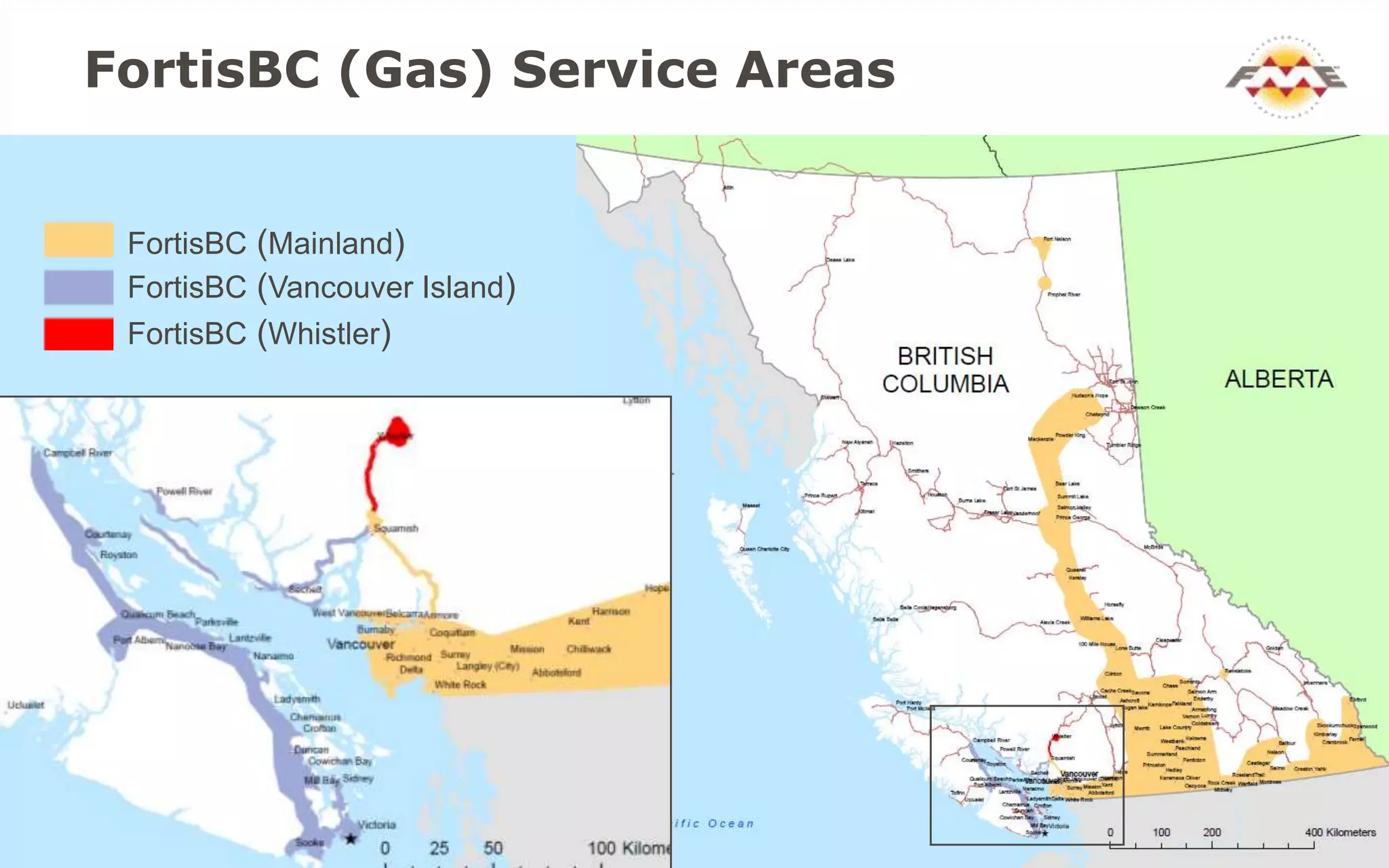 FortisBC (Gas) Service Areas


 FortisBC (Mainland)
 FortisBC (Vancouver Island)
 FortisBC (Whistler)
 