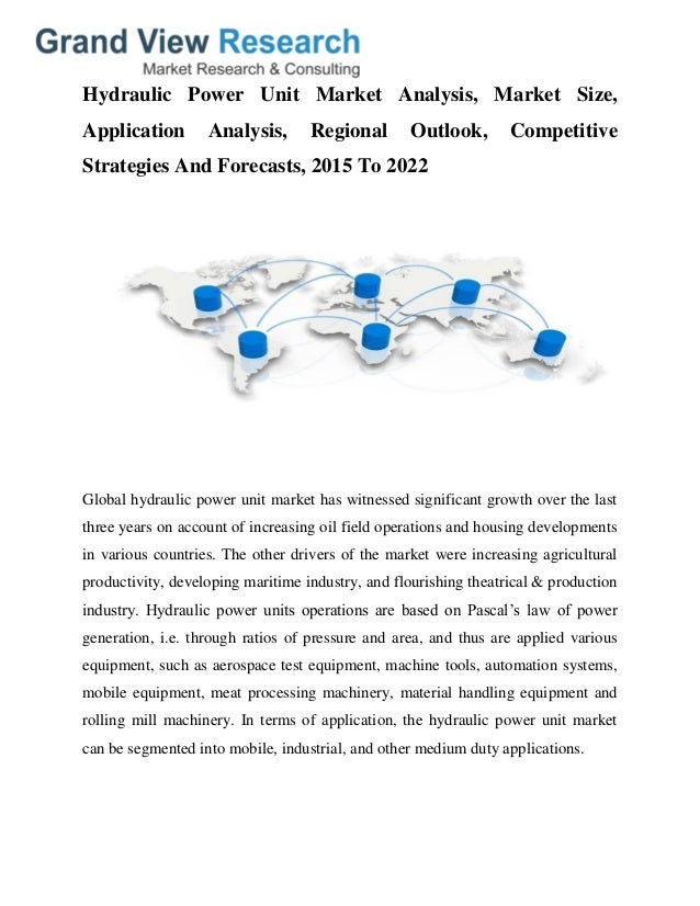 Hydraulic Power Unit Market Analysis, Size, Share, Growth To 2022 by