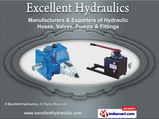 Manufacturers & Exporters of Hydraulic
   Hoses, Valves, Pumps & Fittings
 