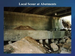 Local Scour at Abutments
 