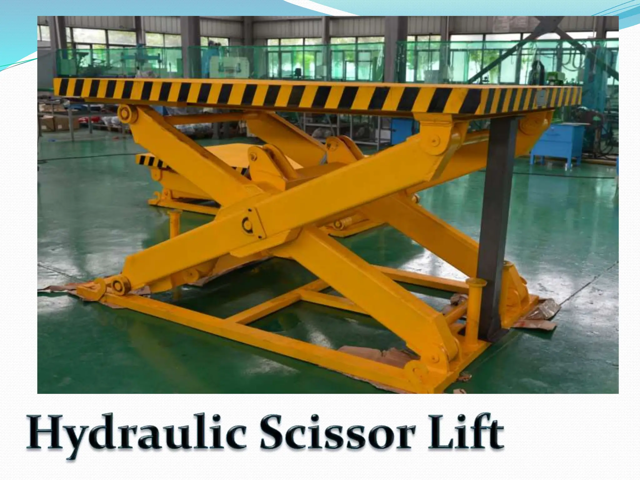Hydraulic Scissor Lift PPT
