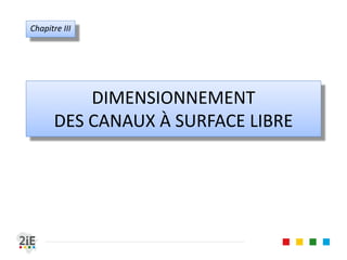 01. ECOULEMENT UNIFORME
17.04.16
Calcul explicite de en canal trapézoïdal
42
■ Vatankhah (2013) propose une formule explicite pour le calcul de
en section trapézoïdale (avec une erreur maximale 0,25%)
4
1
										 ∗
1
1
0,885 ∗ 0,98 1
∗ 1,05 ,
,
1
2
1
2
1 ∗ 1 ,
,
Ali R. Vatankhah
 