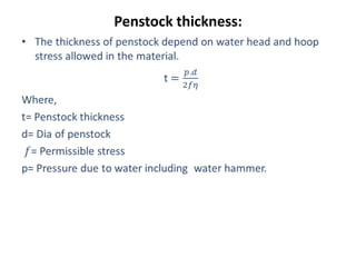 Penstock thickness:
 