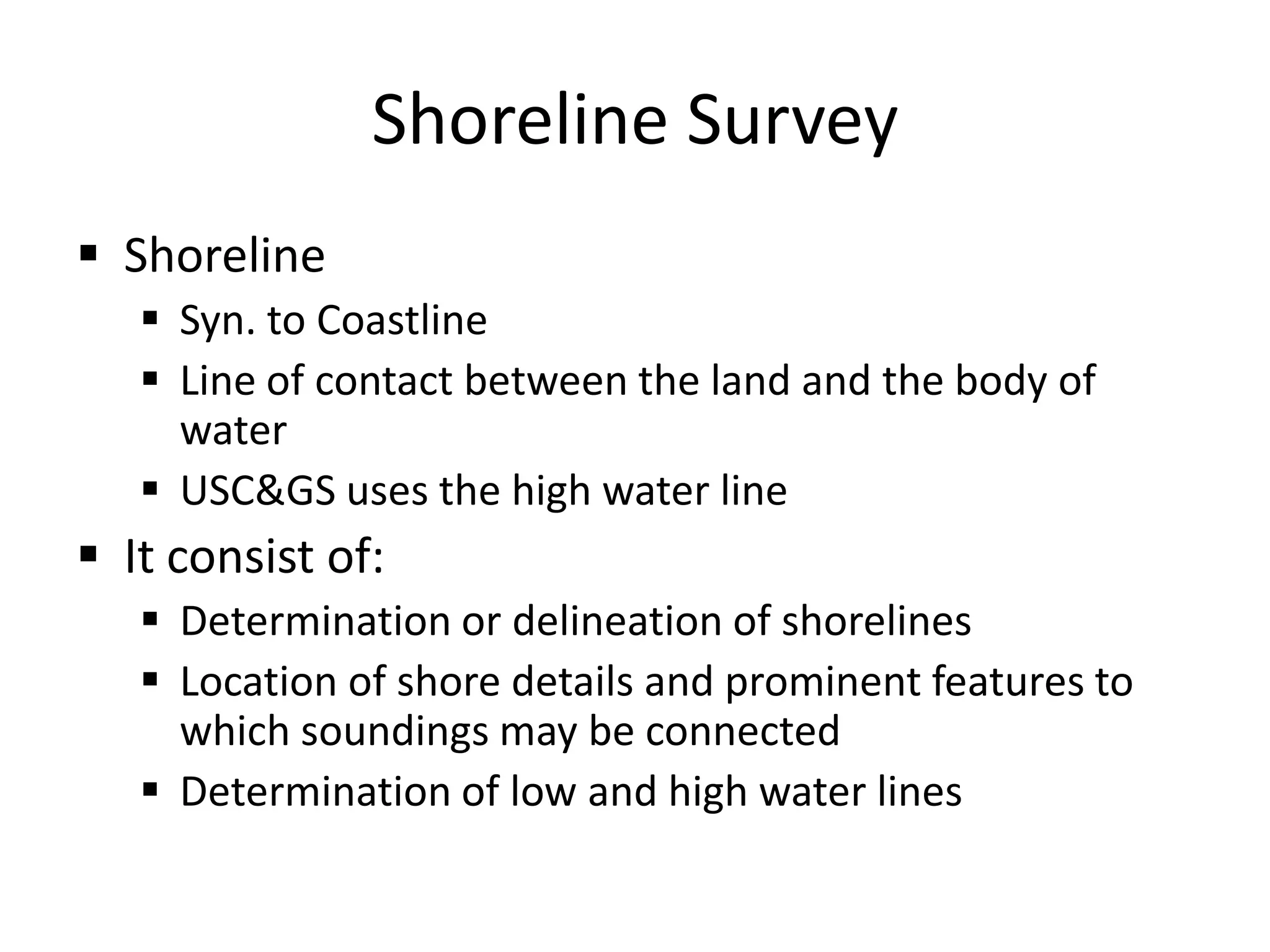Sounding –measurement of depth below the water surface