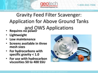 Other Passive Devices:GeoSorbs and Filter Bucket