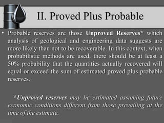 Hydrocarbon reserve estimation