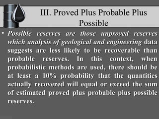 Hydrocarbon reserve estimation