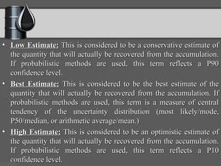 Hydrocarbon reserve estimation