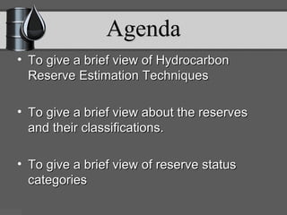 Hydrocarbon reserve estimation