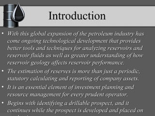 Hydrocarbon reserve estimation