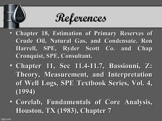 Hydrocarbon reserve estimation