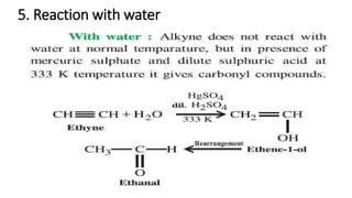 5. Reaction with water
 