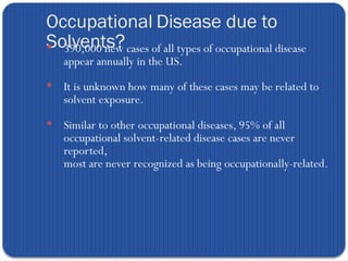 Solvent Health Risks Hydrocarbons and Solvents.pptx Occupational health hazards that may ...