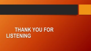 THANK YOU FOR
LISTENING
 