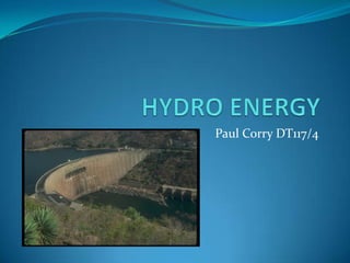 HYDRO ENERGY Paul Corry DT117/4 
