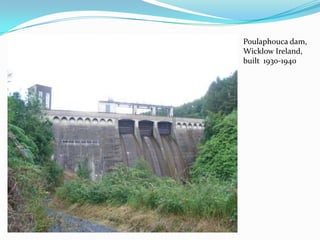 Poulaphouca dam, Wicklow Ireland, built  1930-1940