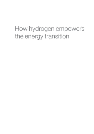 How hydrogen empowers
the energy transition
 
