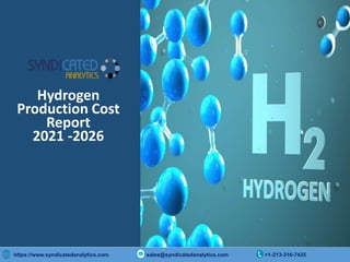 Copyright © 2015 International Market Analysis Research & Consulting (IMARC). All Rights Reserved
https://www.syndicatedanalytics.com sales@syndicatedanalytics.com +1-213-316-7435
Hydrogen
Production Cost
Report
2021 -2026
 