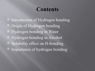 HYDROGEN BONDING in organic chemistry.pptx