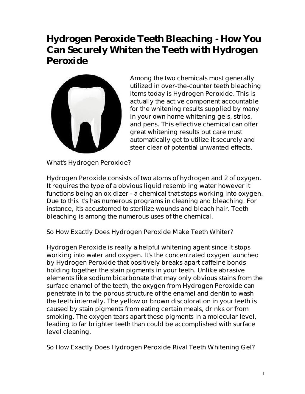 Hydrogen peroxide teeth bleaching