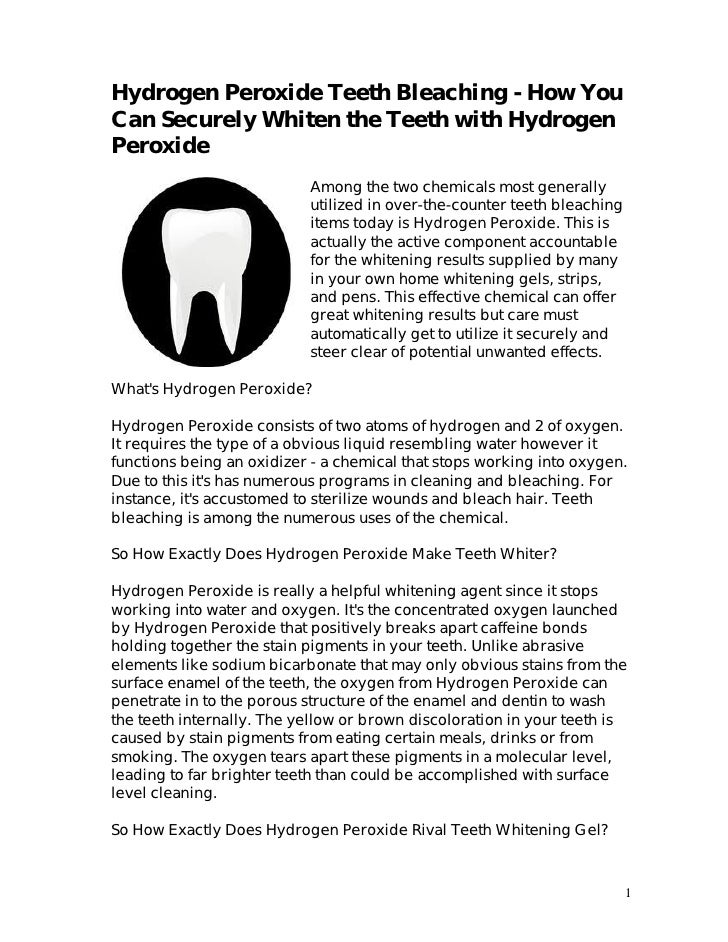 Hydrogen peroxide teeth bleaching