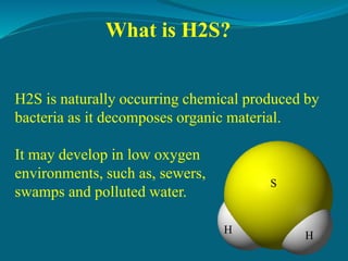 Hydrogen sulfide | PPTX