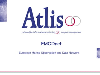 EMODnet European Marine Observation and Data Network  