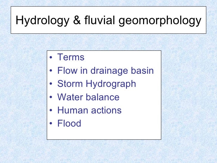 Hydrology & Fluvial Geomorphology