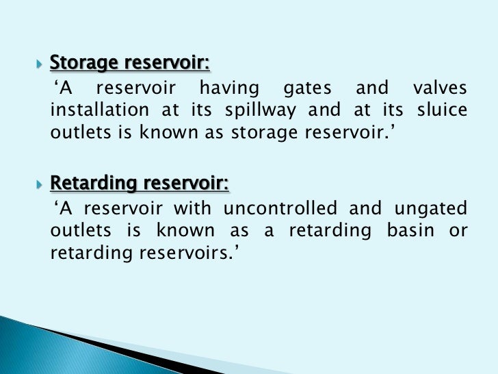 TYPES OF RESERVOIR