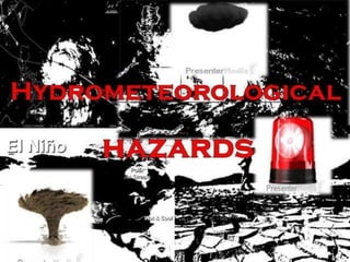 hydrometerological hazards Earth Science