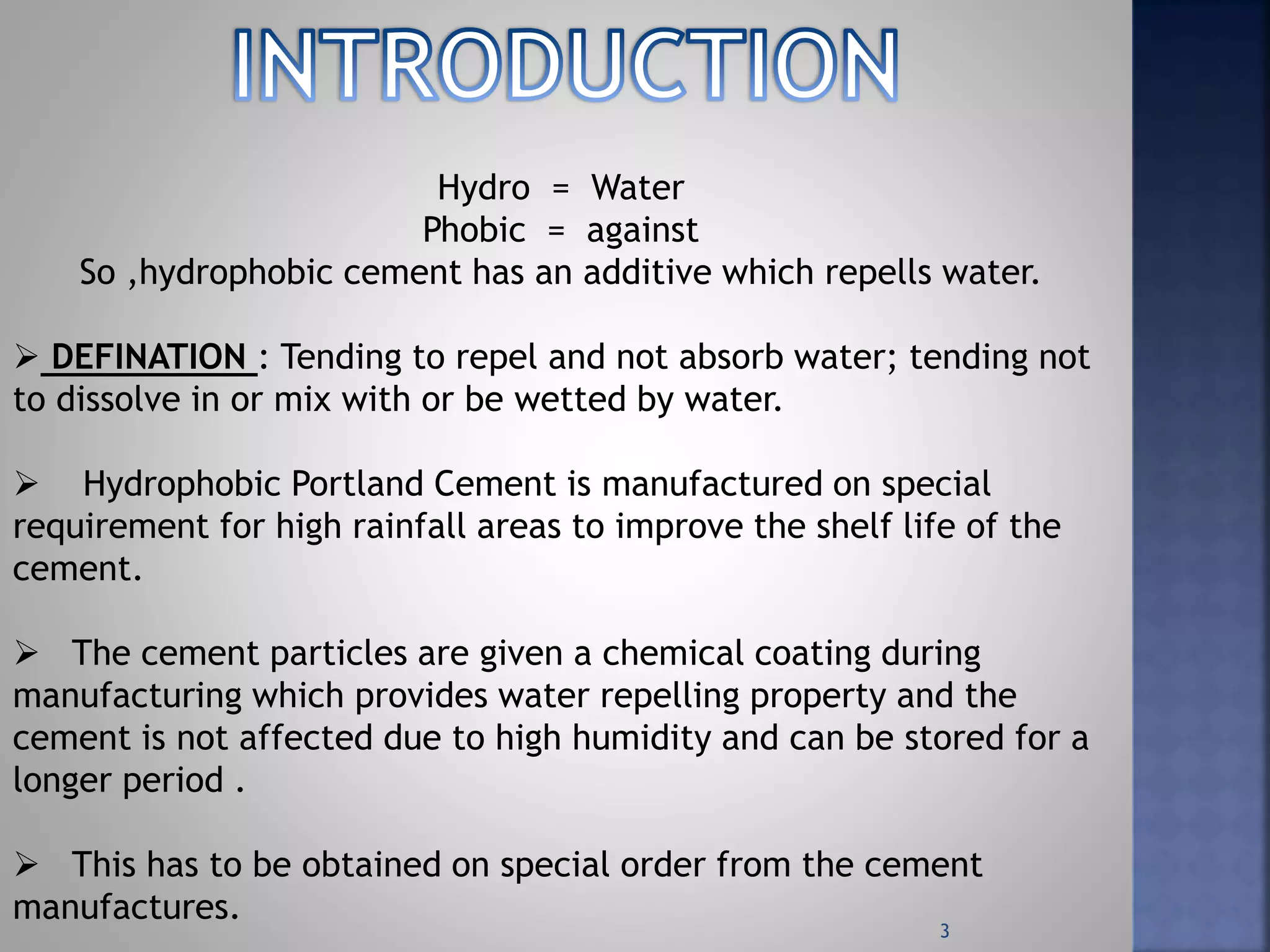 Photo inspiration: Gallery Detail: Hydrophobic Cement