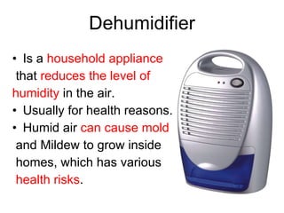 Dehumidifier meaning