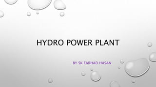 Hydro power plant | PPTX