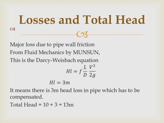 

Losses and Total Head
 