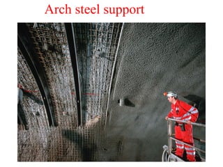 Arch steel support
 