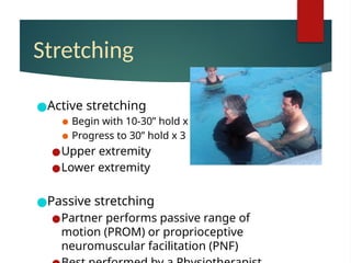 Prom Stretch R Hemi HYDROTHERAPY TECHNIQUE BREIF INTRODUCTION | PPTX