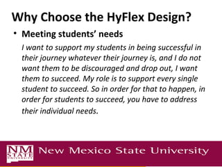 The HyFlex Course Design: A Case Study of an Educational Technology Course 