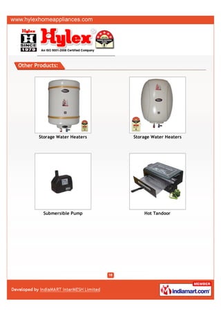 Other Products:




       Storage Water Heaters   Storage Water Heaters




         Submersible Pump          Hot Tandoor
 