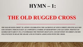 old rugged cross HYMN – 1 [Autosaved].pptx