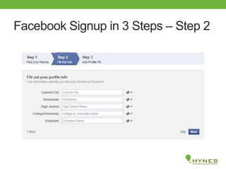 Facebook Signup in 3 Steps – Step 2
 