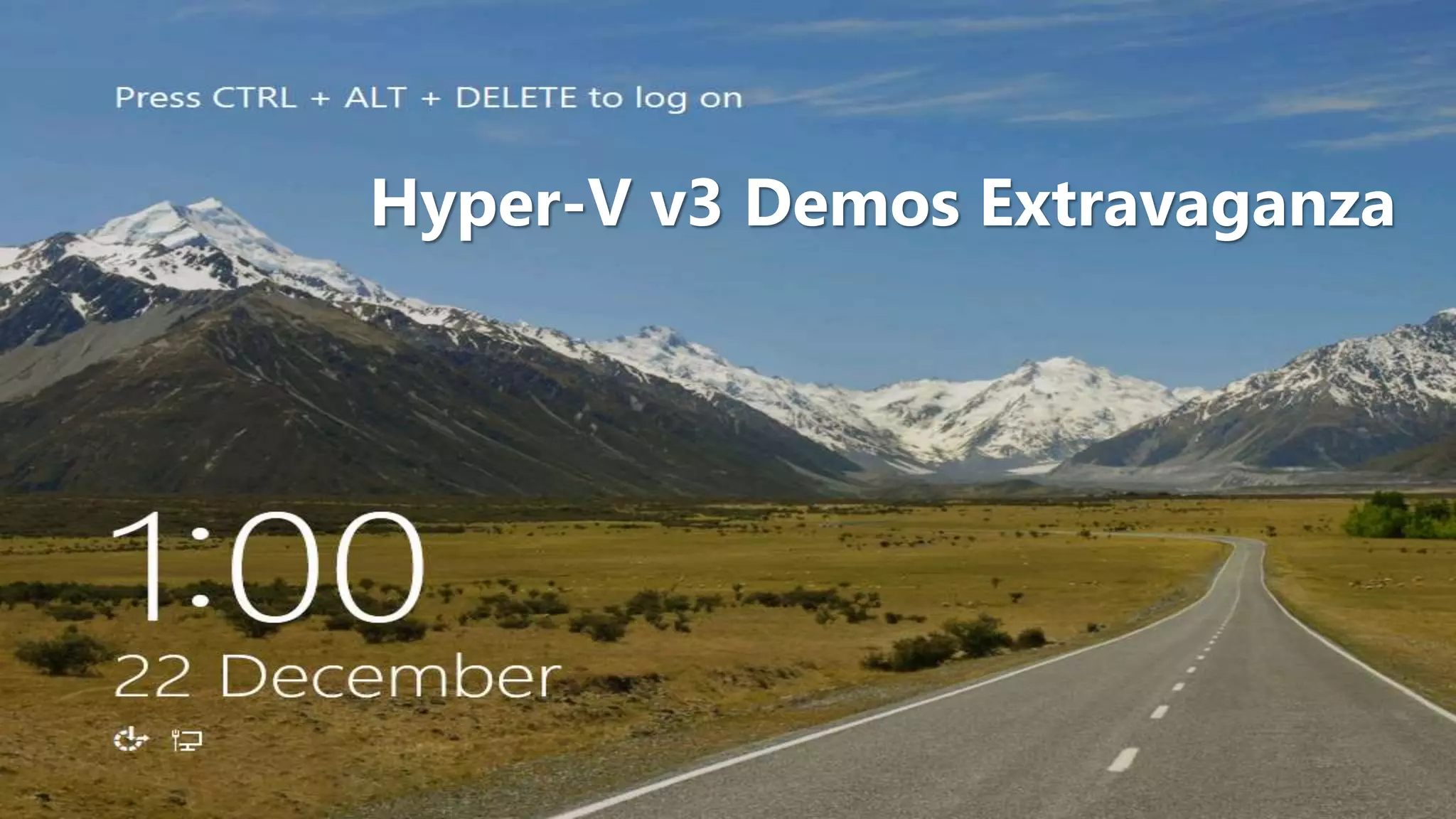 Hyper-V v3 Demos Extravaganza