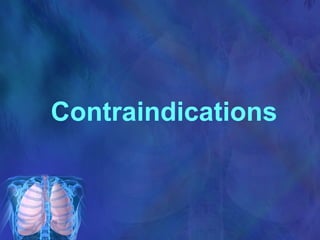 Contraindications 