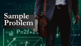 Sample
Problem
 