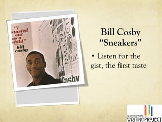 Bill Cosby “Sneakers” Listen for the gist, the first taste 