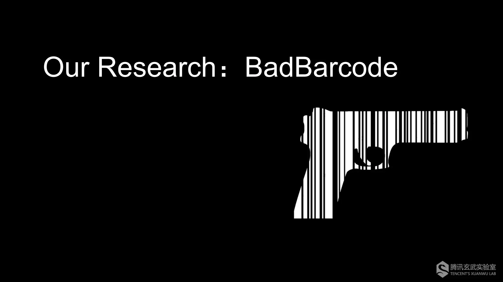 Our Research：BadBarcode
 