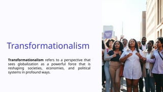 Profoundly Reshaping Hypergloablist-Skeptism-and-Transformationalism.pptx