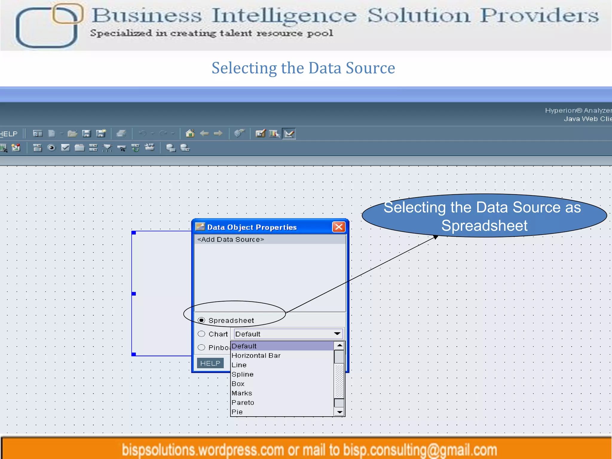 Selecting the Data Source Selecting the Data Source as  Spreadsheet 